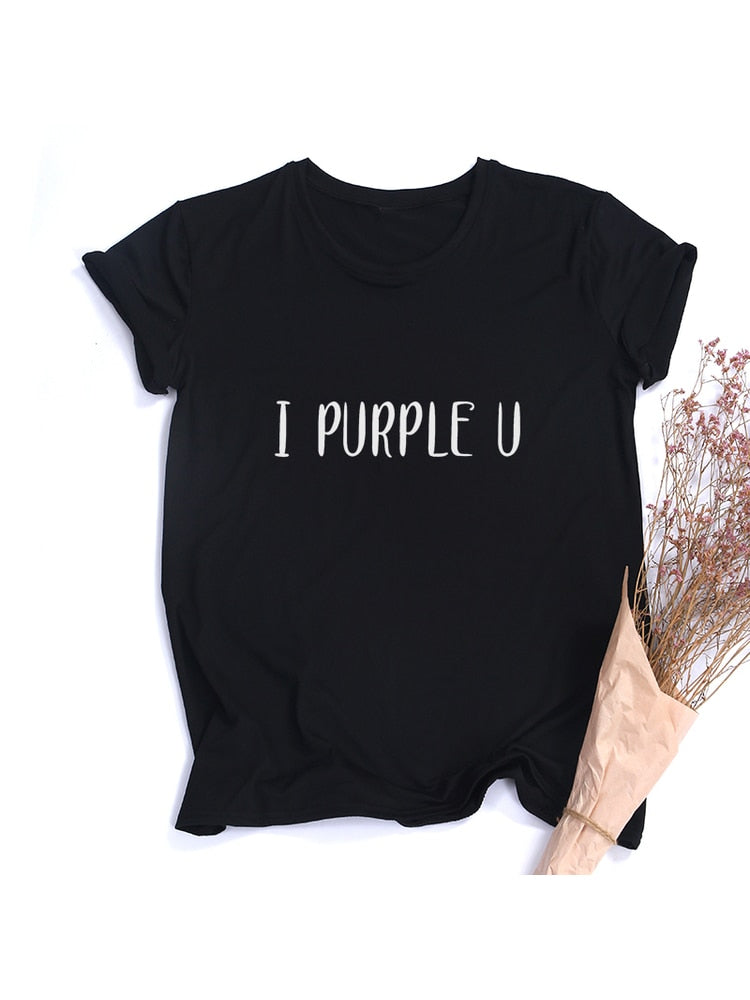 "I PURPLE YOU" Tee