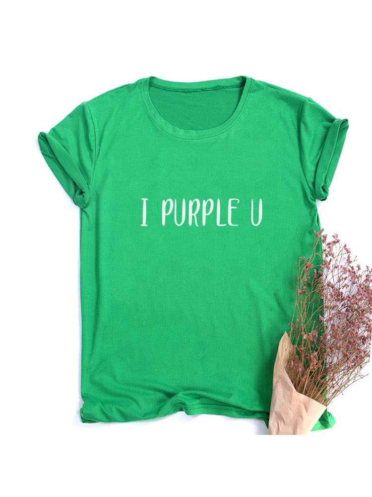 "I PURPLE YOU" Tee