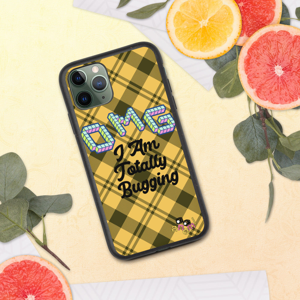 Biodegradable "OMG I AM TOTALLY BUGGING" iPhone Case