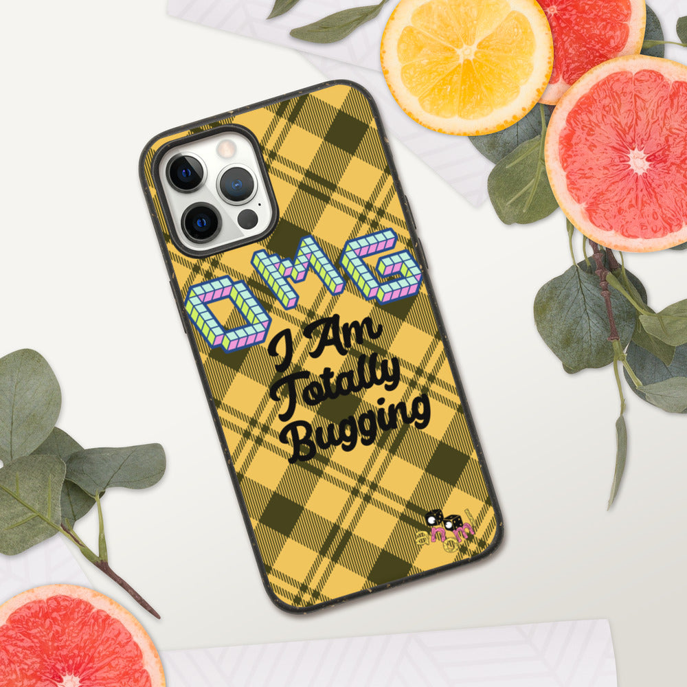 Biodegradable "OMG I AM TOTALLY BUGGING" iPhone Case