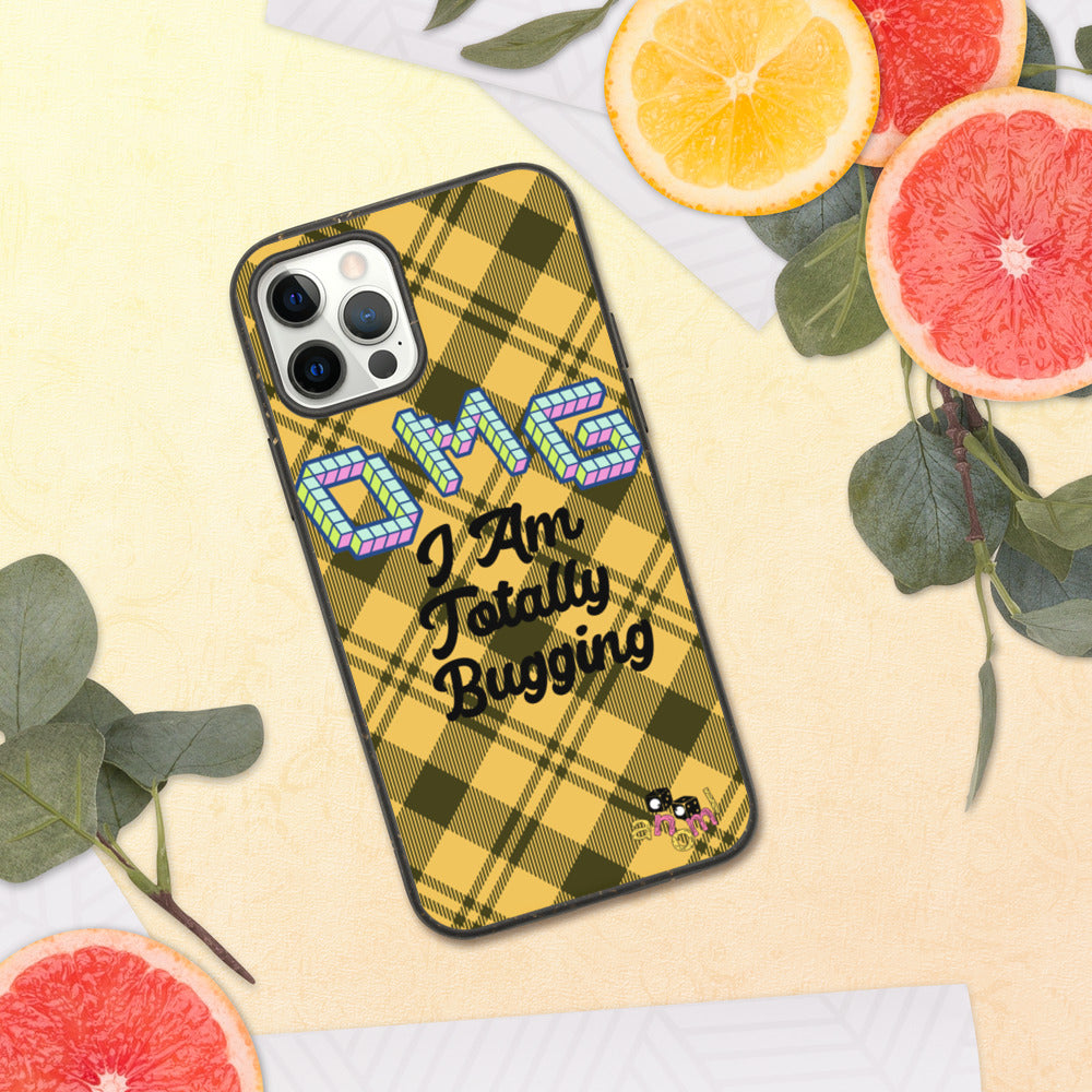 Biodegradable "OMG I AM TOTALLY BUGGING" iPhone Case