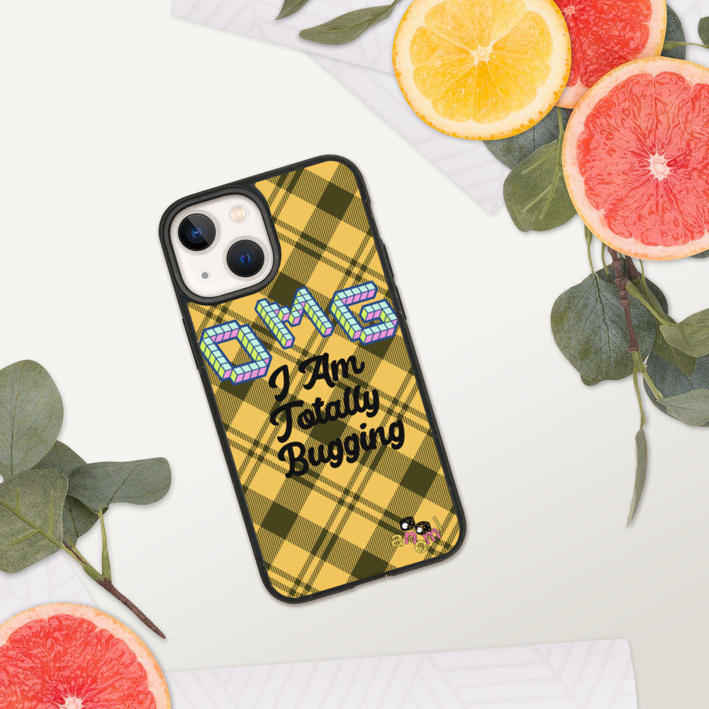 Biodegradable "OMG I AM TOTALLY BUGGING" iPhone Case