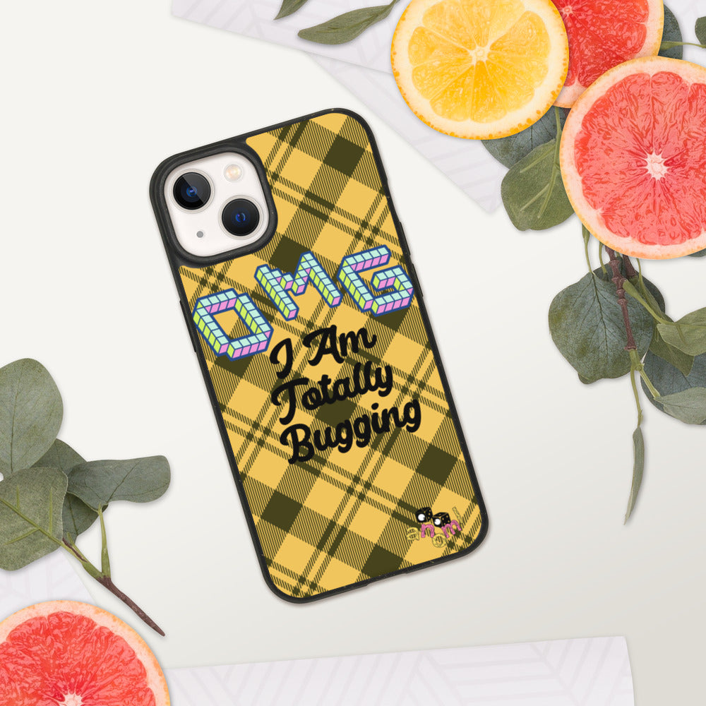 Biodegradable "OMG I AM TOTALLY BUGGING" iPhone Case