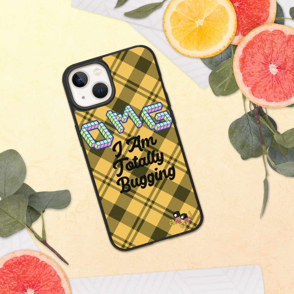 Biodegradable "OMG I AM TOTALLY BUGGING" iPhone Case