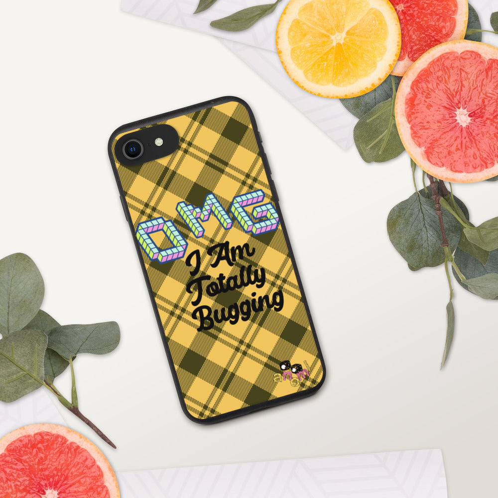Biodegradable "OMG I AM TOTALLY BUGGING" iPhone Case