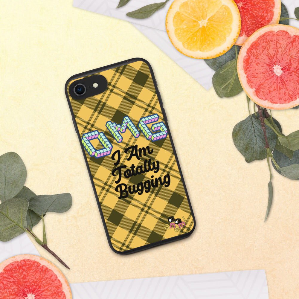 Biodegradable "OMG I AM TOTALLY BUGGING" iPhone Case