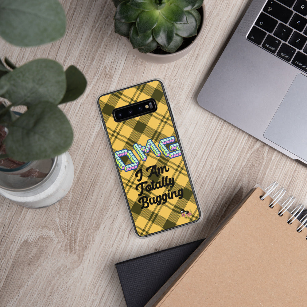 "OMG I AM TOTALLY BUGGING" Samsung Case
