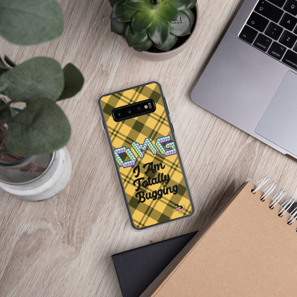 "OMG I AM TOTALLY BUGGING" Samsung Case