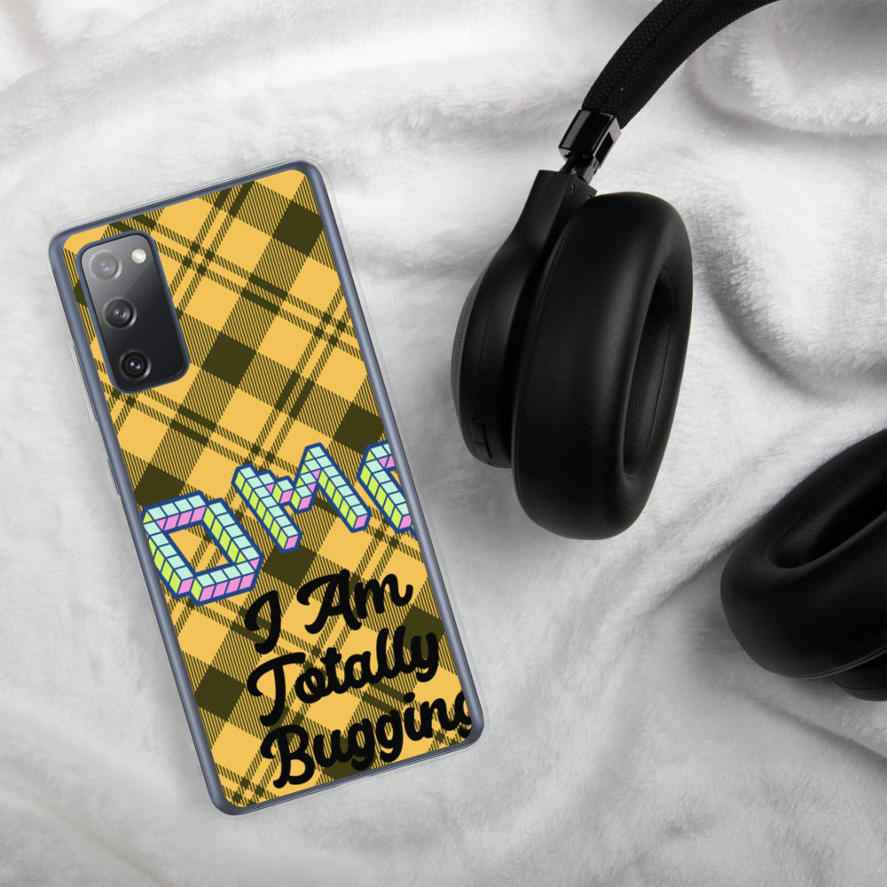 "OMG I AM TOTALLY BUGGING" Samsung Case