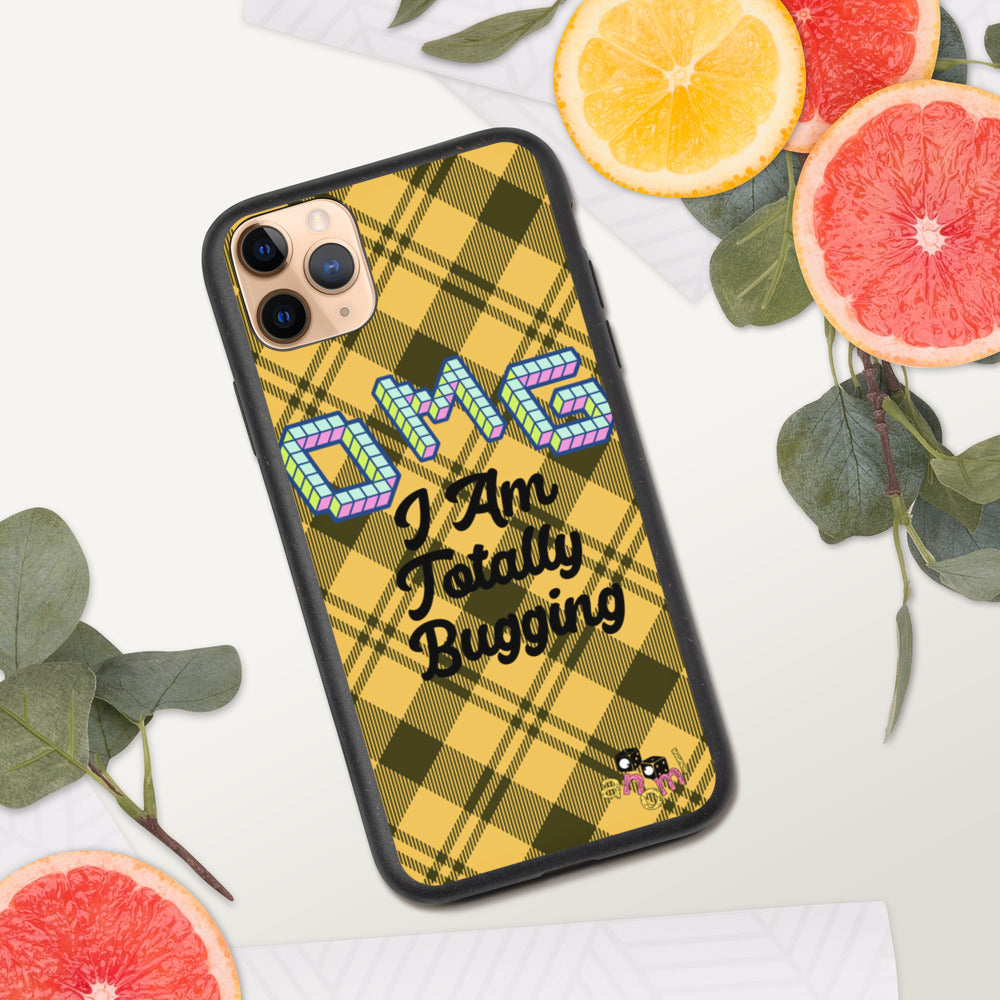 Biodegradable "OMG I AM TOTALLY BUGGING" iPhone Case